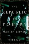 The Republic of Poetry - Martin Espada