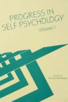 Progress in Self Psychology, V. 1 - Arnold Goldberg