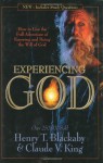 Experiencing God: How to Live the Full Adventure of Knowing and Doing the Will of God - Henry T. Blackaby, Claude V. King