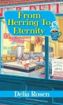 From Herring to Eternity - Delia Rosen