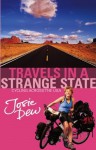 Travels In A Strange State: Cycling Across the USA - Josie Dew