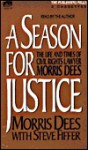 A Season for Justice - Morris Dees