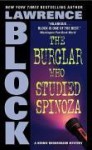 The Burglar Who Studied Spinoza - Lawrence Block