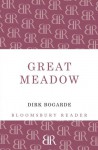 Great Meadow: An Evocation - Dirk Bogarde