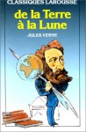 De la terre à la lune - Jules Verne