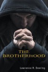 The Brotherhood - Lawrence R. Deering