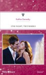 Mills & Boon : One Night, Two Babies (The Illegitimate Heirs) - Kathie DeNosky