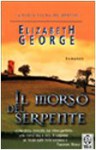 Il morso del serpente - Elizabeth George, Maria Cristina Pietri