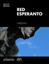 Red Esperanto - Paul D. Brazill