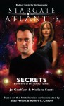 STARGATE ATLANTIS: Secrets (Book 5 in the Legacy series) - 'Melissa Scott', 'Jo Graham'