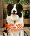 Ranch and Farm Dogs - Elizabeth Ring