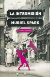 La intromisión - Muriel Spark