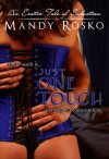 Just One Touch - Mandy Rosko