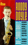 The Commitments / The Snapper - Roddy Doyle