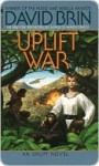 The Uplift War - David Brin