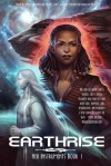 Earthrise (Her Instruments) (Volume 1) - M.C.A. Hogarth, Julie Dillon