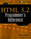 The HTML 3.2 Programmer's Reference - Robert Mullen