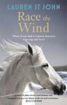 Race the Wind - Lauren St. John