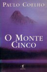 O Monte Cinco - Paulo Coelho