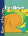 Essential Readings on Early Literacy - Dorothy S. Strickland