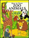 How to Draw Zoo Animals (School & Library Binding) - Jocelyn Schreiber