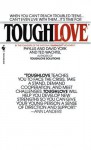 Toughlove - Phyllis York, David York, Ted Wachtel