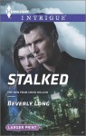 Stalked - Beverly Long