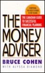 The Money Adviser - Bruce Cohen, Alyssa Diamond