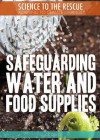 Safeguarding Water and Food Supplies - Joe Craig