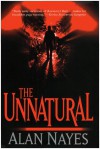 The Unnatural - Alan Nayes