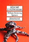 Resume z potworami - William Browning Spencer