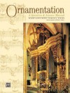 Ornamentation : A Question & Answer Manual (6000) - Valery Lloyd-Watts, Carole L. Bigler