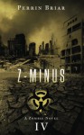 Z-Minus IV (Volume 4) - Perrin Briar