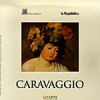 Caravaggio - Stefano Coltellacci, Gioia Mori, Marta Ragozzino