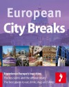 Footprint European City Breaks, 2nd Edition (Footprint Activity Guide) - Sophie Blacksell