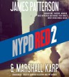 NYPD Red 2 - Jay Snyder, James Patterson, Edoardo Ballerini, Marshall Karp