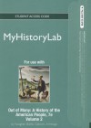 NEW MyHistoryLab -- Standalone Access Card -- for Out of Many, Volume 2 - John Mack Faragher, Mari Jo Buhle, Daniel H. Czitrom, Susan H. Armitage