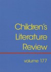 Children's Literature Review, Volume 177 - Jelena O. Krstovic