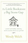 The Little Bookstore of Big Stone Gap - Wendy Welch