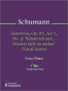 Genoveva, Op. 81, Act 1, No. 2 - Robert Schumann