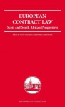 The European Contract Law: Scots and South African Perspectives - Hector L. MacQueen