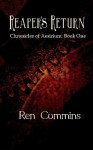 Reaper's Return: Chronicles of Aesirium - Ren Cummins, Quiana Kirkland, Garth Reasby, H.L. Reasby