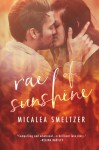 Rae of Sunshine - Micalea Smeltzer