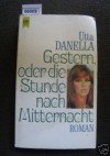 Gestern, oder die Stunde nach Mitternac - Danella