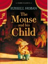 The Mouse and His Child - Russell Hoban