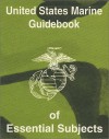 U.S. Marine Guidebook of Essential Subjects - United States Department of Defense