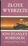 Złote wybrzeże - Kim Stanley Robinson