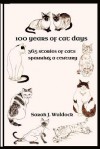 100 Years of Cat Days: 365 Cat Stories Spanning a Century - Mike Dow, Antonia Blyth