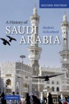 A History of Saudi Arabia - Madawi al-Rasheed