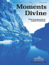 Moments Divine - James W. Stevens